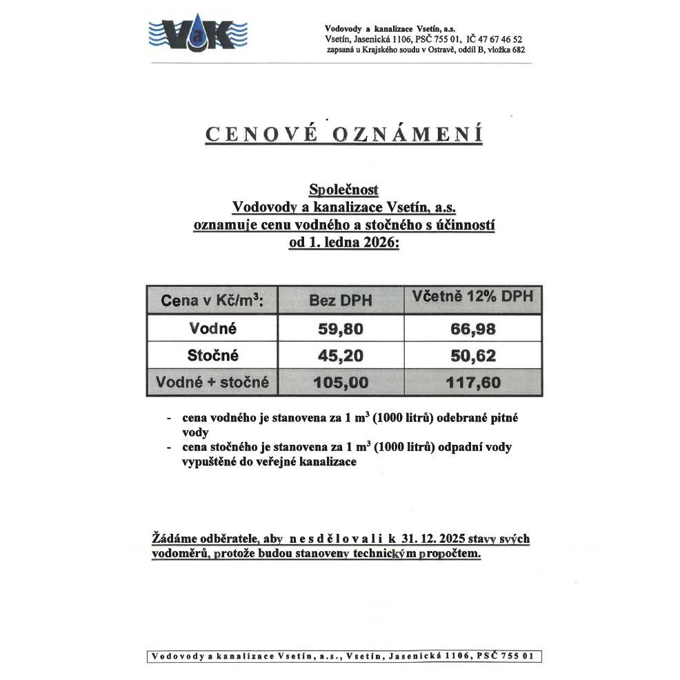 Společnost Vodovody a kanalizace Vsetín, a. s., oznamuje cenu vodného a stočného s účinností od 1. ledna 2026. (vk)