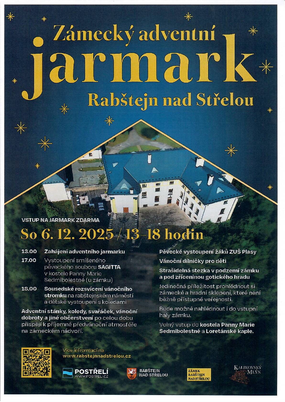 Zámecký adventní jarmark v Rabštejně nad Střelou se koná v sobotu 6. prosince 2025 od 13:00 do 18:00 hodin. Vstup - zdarma