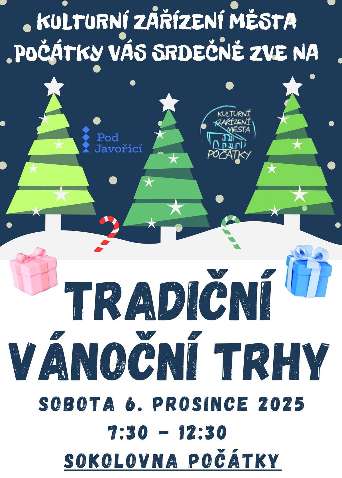 Kulturní zařízení města Počátky Vás srdečně zve na VÁNOČNÍ TRHY 2024 SOBOTA 6. PROSINCE 2025 - 7:30 - 12:30  SOKOLOVNA POČÁTKY