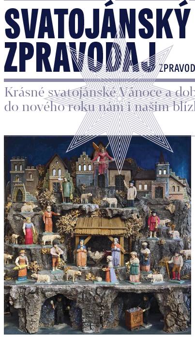 Na obecním webu je možno stáhnout čerstvé číslo Svatojánského Zpravodaje:   https://www.svatyjan.cz/obec/informacni-zpravodaj-1/     Tištěný dostanou Svatojánští během pár dnů.  Z obsahu zde uvádíme pozvání na několik nejbližších společenských a kulturních akcí: 6. prosince od 16 hod. – Zahájení adventu s Mikulášovou nadílkou před kostelem. 9. prosince od 16 hod. – Představení Místní energetické koncepce v klášteře. 13. prosince od 15 hod. – Sousedské setkání u dubu na Záhrabské s rozsvícením stromečku. 23. prosince od 18.30 h. – Rybova Česká mše vánoční v kostele (viz níže). 24. prosince od 14 hod. – Pěvecký sbor Comodo v kostele přednese vánoční repertoár.2 17. ledna 2026 od 15 hod. – Vernisáž fotografií Miroslava Michálka v prostorách infocentra. Ať už se někde potkáme nebo ne, buďte zdrávi a mějte krásné Vánoce !  Ale potkávání je blahodárné, viďte ......
