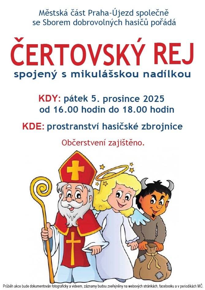 V pátek 5. prosince 2025 se můžeme těšit na mikulášskou nadílku spojenou s čertovským rejem. Akce proběhne od 16.00 do 18.00 hodin v prostranství hasičské zbrojnice. Pro děti bude připraven malý sladký dárek.