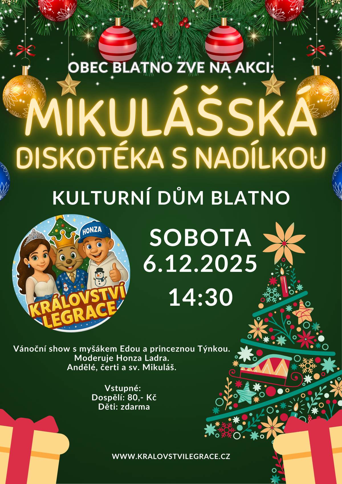 Zveme Vás v sobotu 6. 12. 2025 od 14:30 h do KD v Blatně na "Mikulášskou diskotéku s nadílkou".