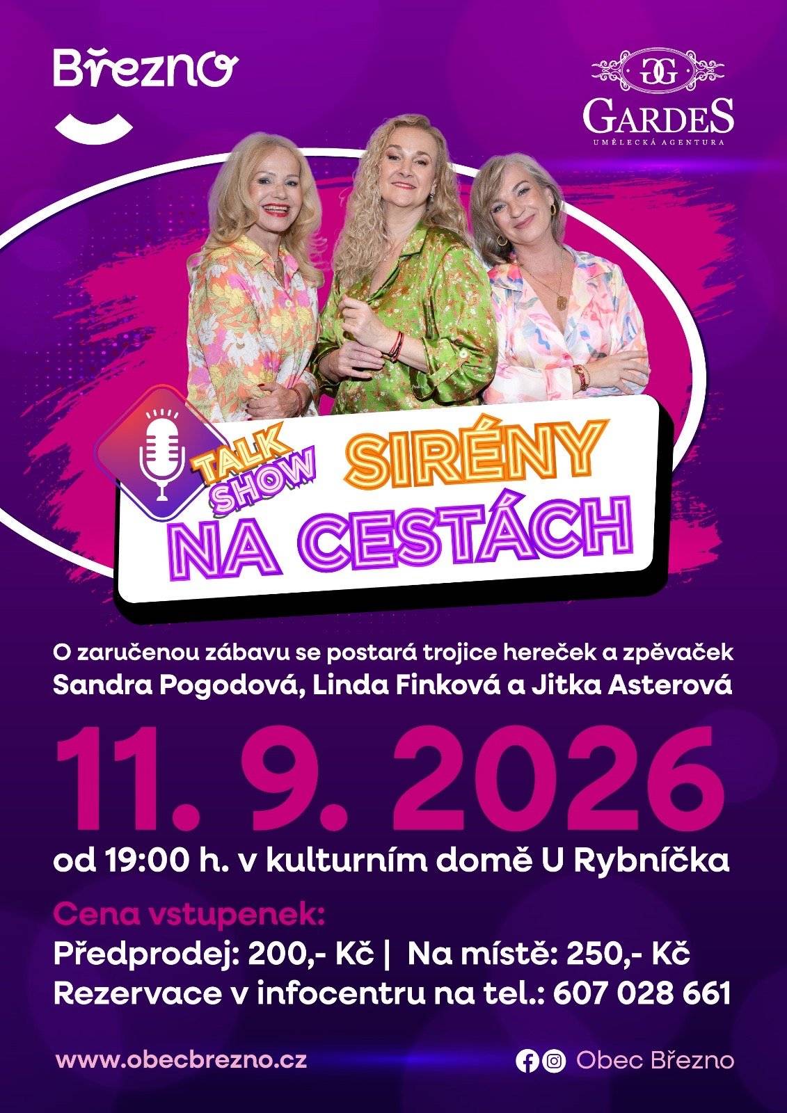 🎄✨ Hledáte originální vánoční dárek, který potěší a pobaví? 🎁 Máme pro vás skvělý tip! Do Března přijíždí oblíbená talk show SIRÉNY NA CESTÁCH – večer plný humoru, příběhů a skvělé atmosféry v podání tří výjimečných dam. 🎤 Sandra Pogodová, Linda Finková a Jitka Asterová vám zaručí, že 11. září 2026 nebude o smích nouze! 📅 11. 9. 2026 od 19:00 hodin 📍 Kulturní dům U Rybníčka 💸 Předprodej: 200 Kč | Na místě: 250 Kč 📞 Rezervace v infocentru: 607 028 661 Ať už hledáte dárek pro maminku, kamarádku, kolegyni nebo sami pro sebe – s tímhle určitě nešlápnete vedle. 🎁✨