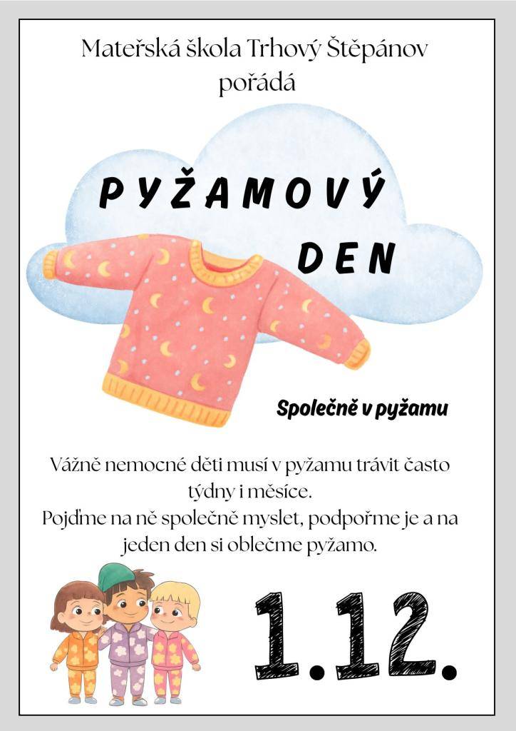 Pojďme společně podpořit děti, které nedobrovolně tráví čas v pyžamu v nemocnici.