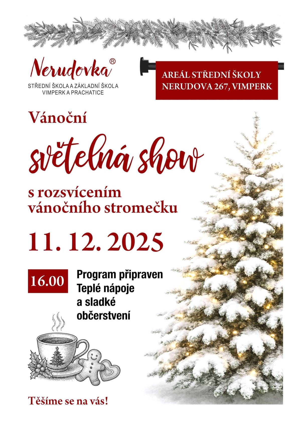Střední škola Nerudova 267, Vimperk zve na zajímavou novinku - SVĚTELNOU SHOW. Koná se ve čtvrtek 11. prosince od 16:00 h. Následně si můžete od 18 hodin zajít na vánoční koncert v sále ZUŠ Vimperk.