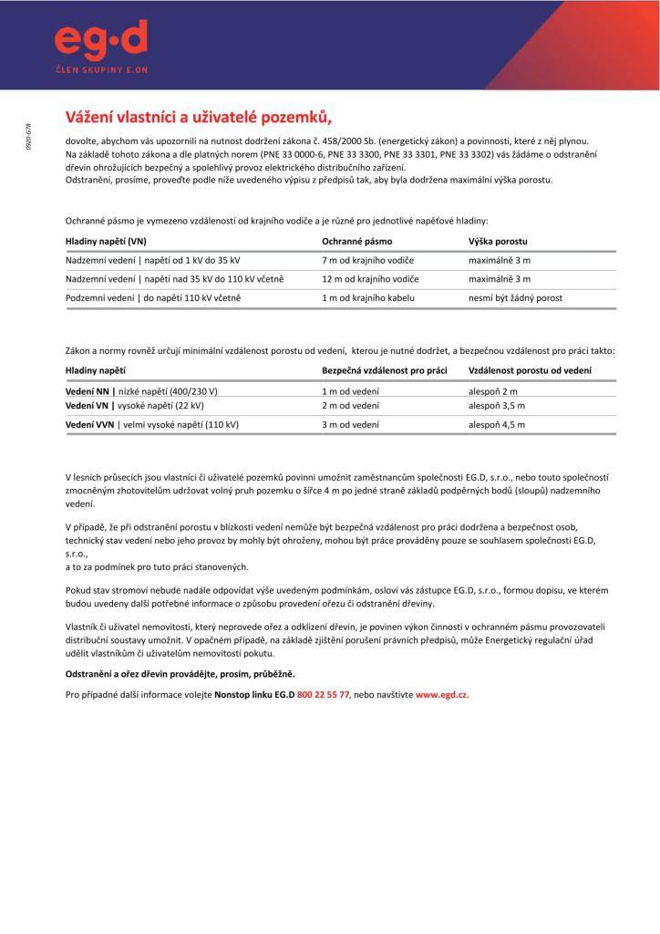 Vážení vlastníci a uživatelé pozemků,  dovolte, abychom vás upozornili na nutnost dodržení zákona č. 458/2000 Sb. (energetický zákon) a povinnosti, které z něj plynou.