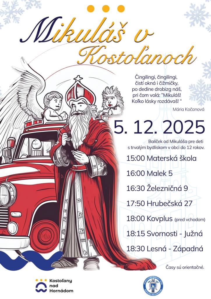 Aj tohto roku navštívi naše poslušné deti sv. Mikuláš. Pre deti s trvalým pobytom v obci do 12 rokov.