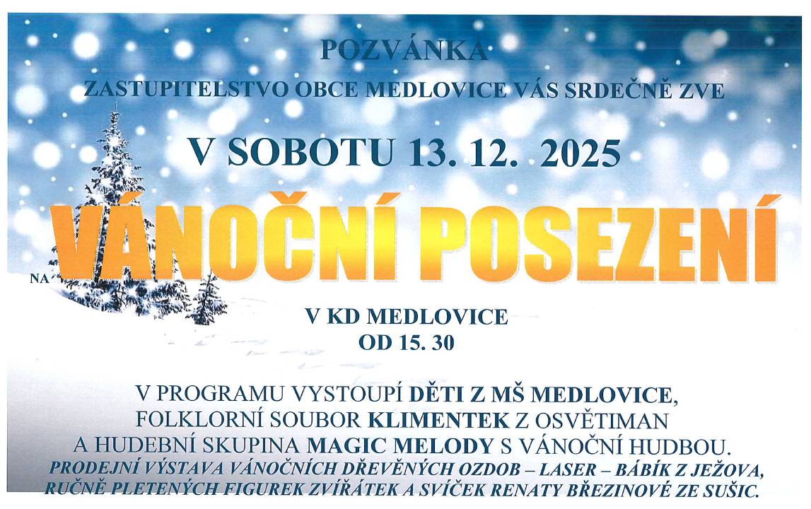 V sobotu 13.12.2025  od 15:30 na KD Medlovice