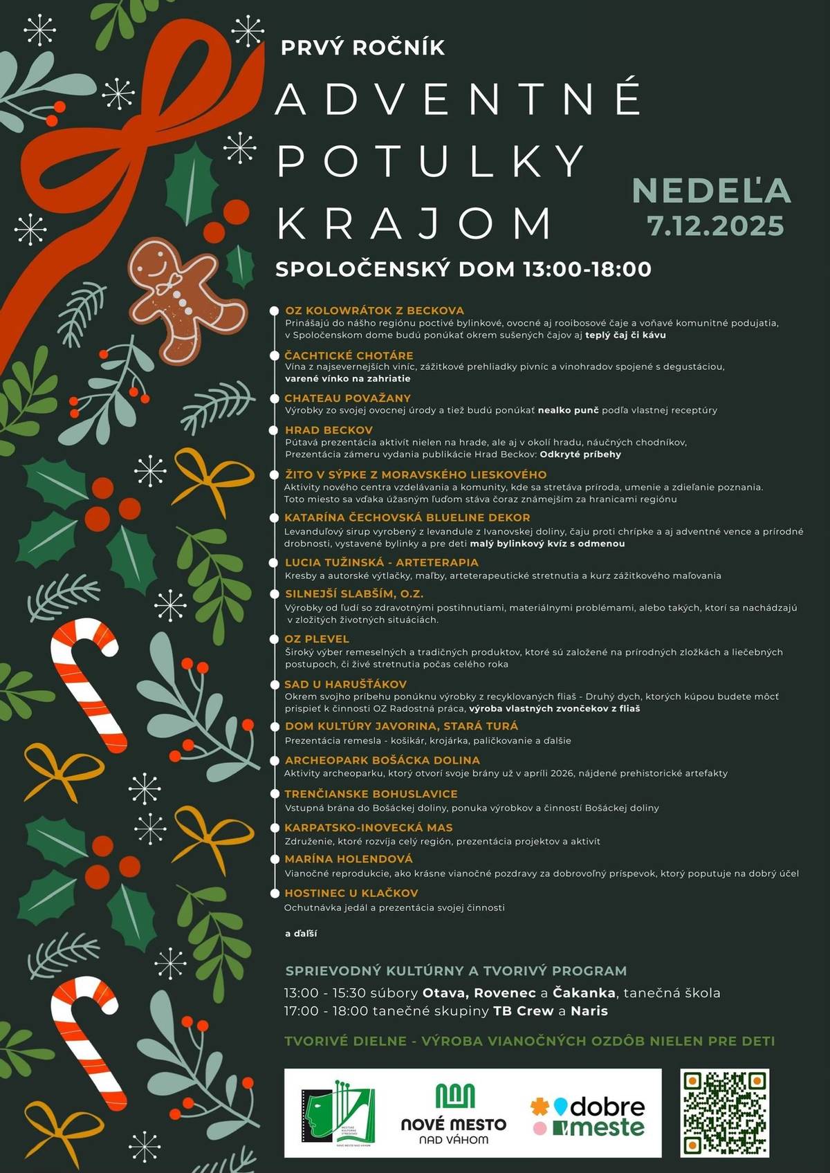 Podujatie vzniká z iniciatívy budovať priestor pre spoluprácu, podporu remesiel, lokálnych produktov, kultúry a ľudí, ktorí svojou prácou rozvíjajú náš región.  Súčasť Adventných potuliek mestom Toto podujatie je súčasťou tradičných Adventných potuliek mestom, ktorých hlavným organizátorom a nositeľom myšlienky je Mestské kultúrne stredisko. Postupne sa k nemu pridávajú občianske združenia, organizácie, školy, komunity a dobrovoľníci, aby spoločne vytvorili predvianočnú atmosféru mesta. Program a obsah:   prezentácia remeselníkov, tvorcov a organizácií   tvorivé dielne pre deti aj dospelých   folklórny a sprievodný program   priestor pre rozhovory a nové kontakty   lokálne originálne produkty a inšpirácie   Podujatie zastrešuje Referát cestovného ruchu Mestského úradu, ktorý pôsobí prvý rok a jeho úlohou je prepájať obce, kultúrnych aktérov, podnikateľov a poskytovateľov služieb, so zámerom rozvíjať cestovný ruch a regionálnu spoluprácu. Príďte zažiť predvianočnú atmosféru, objaviť talentovaných ľudí regiónu a stretnúť sa v priestore, kde sa tvoria nové príležitosti a priateľstvá. Tešíme sa na vás.