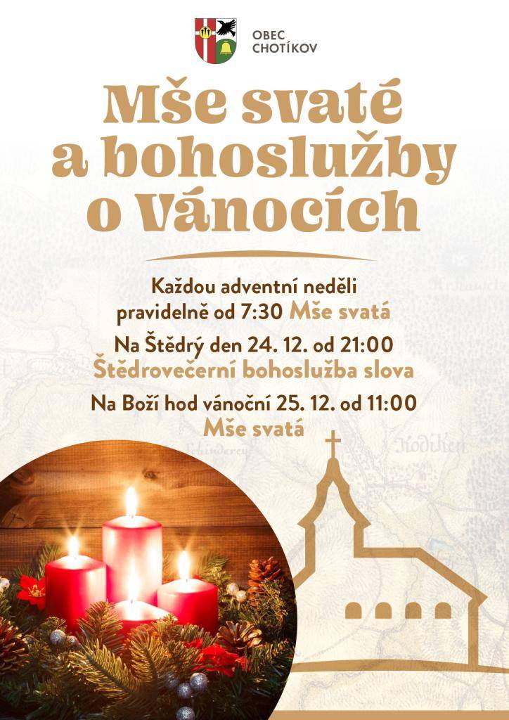 Mše svaté a bohoslužby o Vánocích.