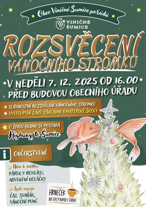 Obec Viničné Šumice pořádá rozsvěcení VÁNOČNÍHO STROMU v  neděli 7.12.2025 od 16:00ho před budovou obecního úřadu.    Hrneček na teplý nápoj sebou.