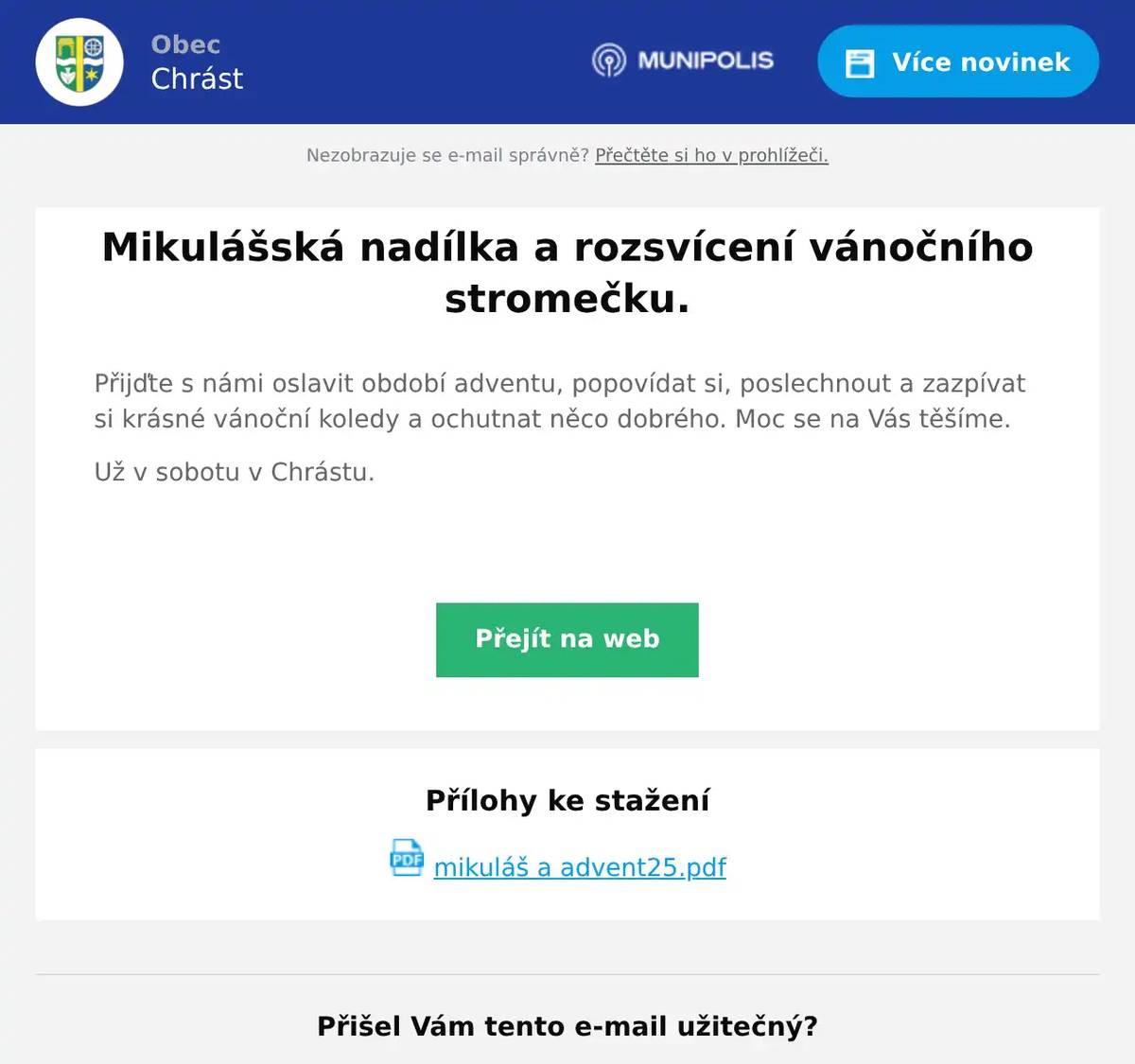 Přijďte s námi oslavit období adventu, popovídat si, poslechnout a zazpívat si krásné vánoční koledy a ochutnat něco dobrého. Moc se na Vás těšíme. Už v sobotu v Chrástu. 