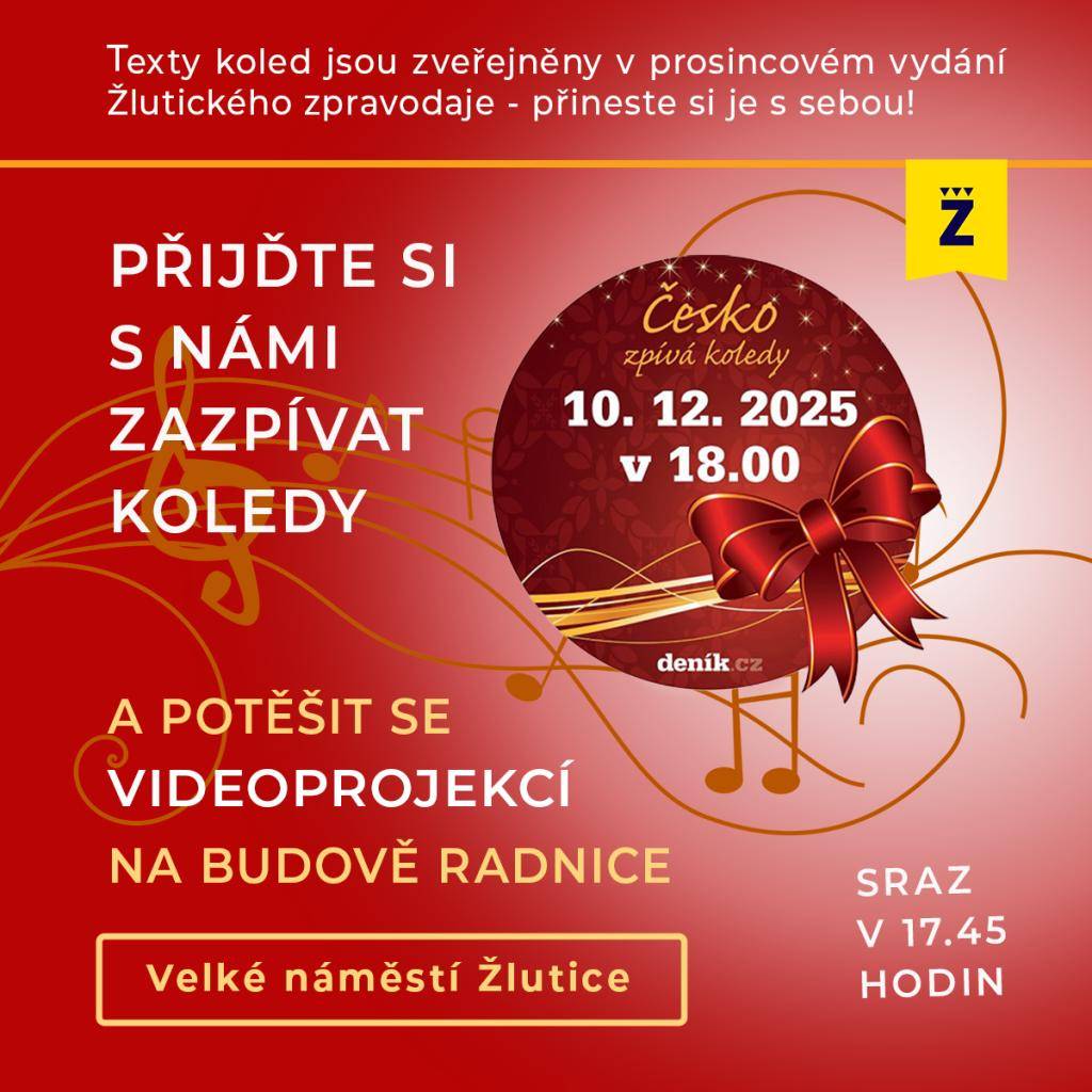Přijďte si ve středu 10.prosince společně zazpívat koledy a zažít poprvé na budově radnice videomapping. Kromě příjemné atmosféry vás čeká i malé občerstvení. Texty koled jsou v prosincovém vydání Žlutického zpravodaje.