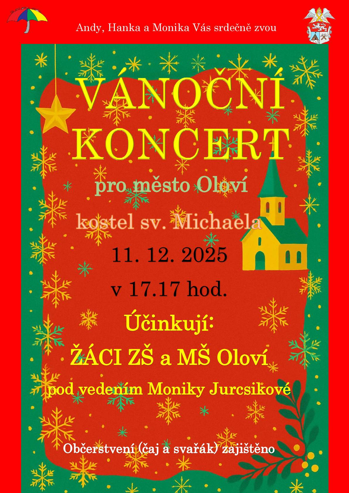 Vánoční koncert pro město Oloví se uskuteční dne 11.12.2025 od 17:17 hod. v kostele sv. Michaela.
