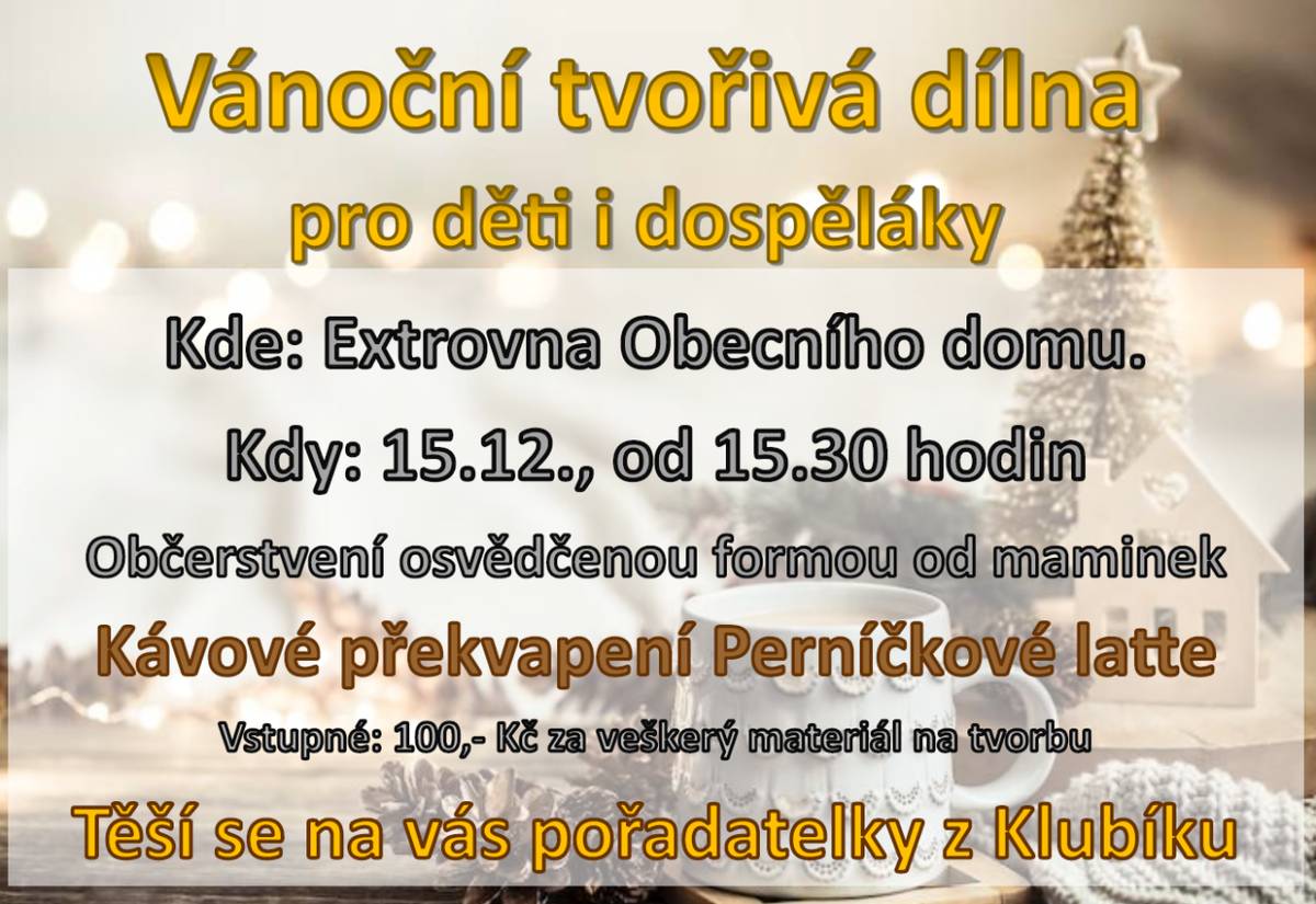 Zveme vás na Vánoční tvořivou dílnu, která se uskuteční 15. prosince 2025 od 15:30 hodin v Extrovně Obecního domu. Akce je určena pro děti i dospělé a vstupné zahrnuje veškerý materiál na tvoření. Těšit se můžete na kávové překvapení v podobě Perničkového latte a občerstvení od maminek.