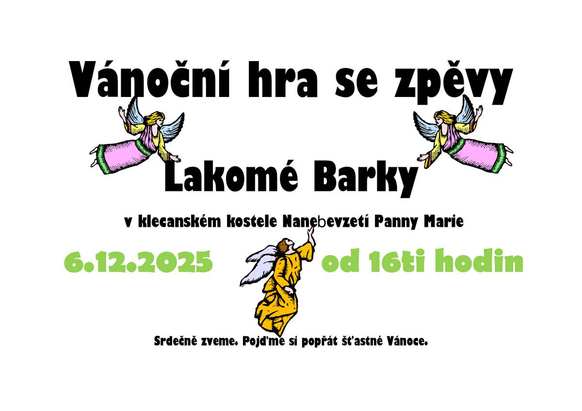 Zveme vás na vánoční hru se zpěvy, která se bude konat dne 6.12.2025 od 16h v klecanském kostele. více viz přiložený leták Tým OÚ