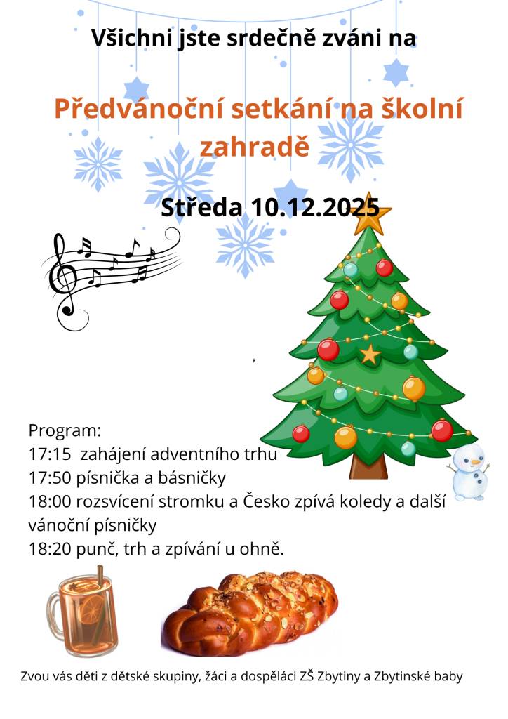 Středa 10.12.2025 od 17:15 hodin  Adventní trhy, rozsvícení stromku, punč a Česko zpívá koledy a další vánoční písničky...