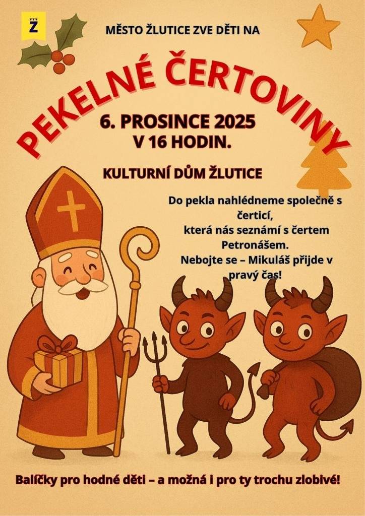 Město Žlutice zve všechny děti na Pekelné čertoviny do kulturního domu ve Žluticích dne 6.12.2025 v 16 hodin.