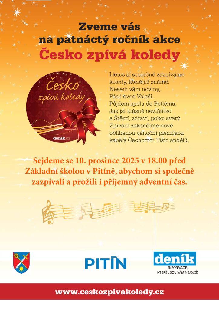 Stromeček jsme v Pitíně rozsvítili a už se můžeme těšit na další společnou tradiční akci ve středu 10. prosince 2025 v 18.00 před základní školou, kdy s Vavřinečkem společně zazpíváme známé koledy v rámci akce „Česko zpívá koledy“. Přijďte se zahřát písničkou i svařákem.