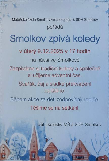 Smolkov zpívá koledy v úterý 09.12.2025 od 17 hodin na návsi ve Smolkově