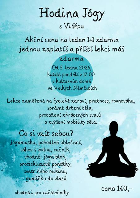 od 5.ledna 2026, každé pondělí od 17.00 v kulturním domě.