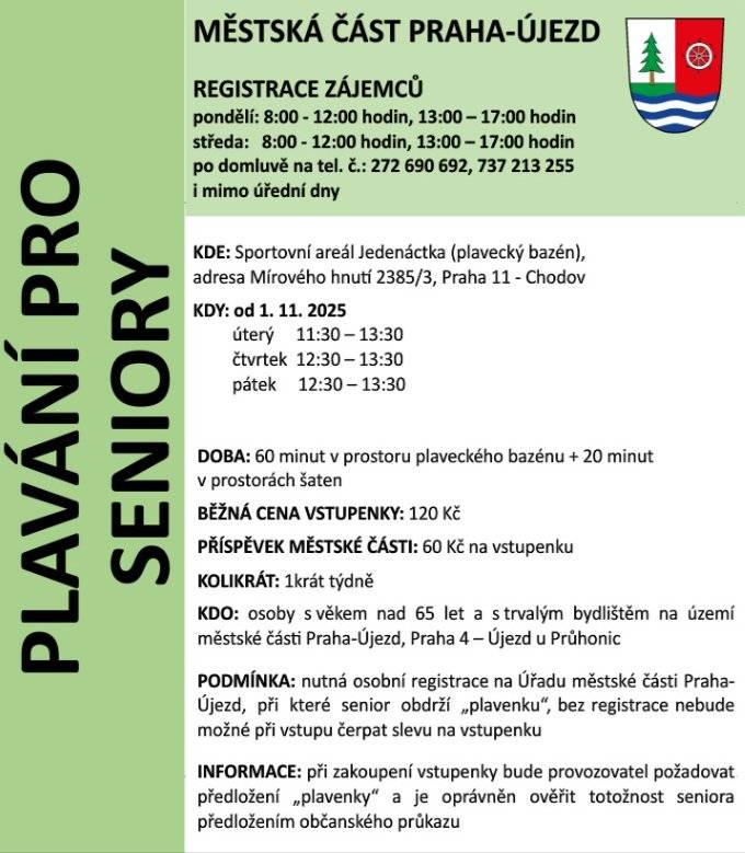 Na říjnovém zasedání zastupitelstva bylo schváleno poskytnutí doplatku ve výši 60 Kč k ceně vstupného do plaveckého bazénu ve Sportovním areálu Jedenáctka. Od 1. listopadu již přihlášení senioři plnohodnotně využívají zvýhodněné vstupy do bazénu. V případě zájmu je možné se dodatečně přihlásit a začít využívat zvýhodněné vstupné. Podmínkou je trvalý pobyt v městské části, věk 65 let a vyšší a registrace na úřadu. Zvýhodněné vstupné se uplatňuje na základě předložení plavenky, kterou senioři obdrží při registraci na úřadu. Více informací obdržíte na tel. č. 272 690 692.