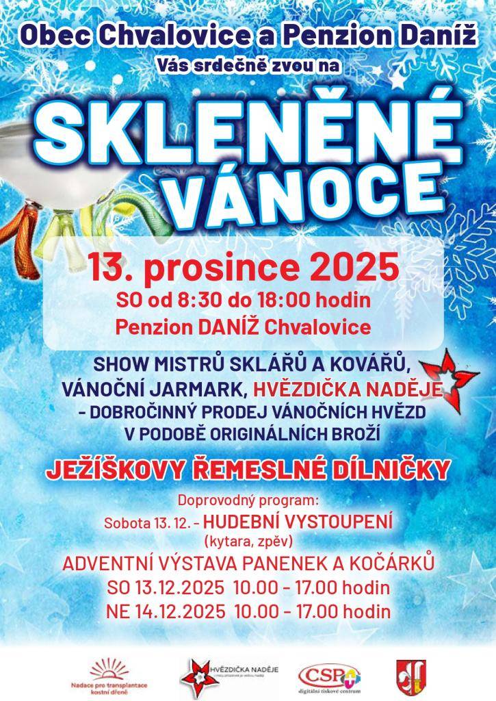V sobotu 13. prosince 2025 se v penzionu Daníž v Chvalovicích koná vánoční jarmark s názvem „Hvězdička naděje“. Akce začne v 8:30 hodin a potrvá až do 18:00 hodin. Během jarmarku se můžete těšit na hudební vystoupení, adventní výstavu panenek a kočárků a také na dobročinný prodej vánočních hvězd. Vy
