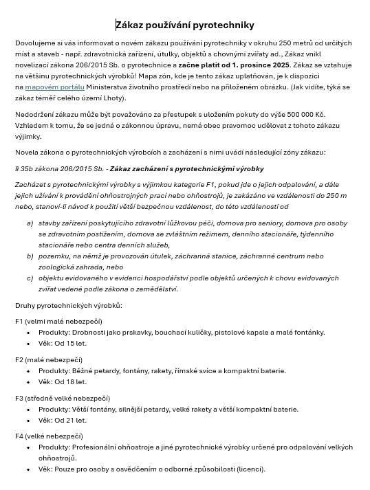 ve znění zákona č. 344/2025 Sb. Tato novela zákona o pyrotechnice přináší několik zásadních změn. Viz přílohy.