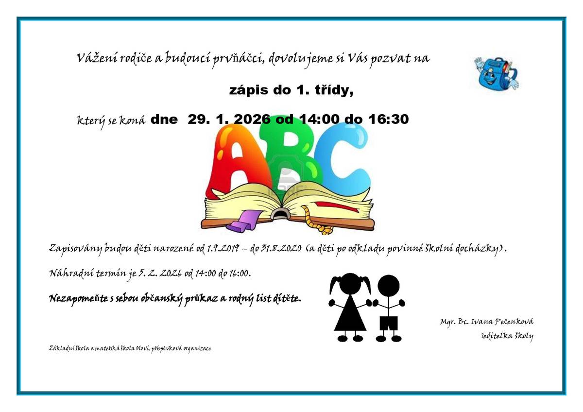 Zápis do 1. třídy se uskuteční dne 29.01.2026 od 14:00 hod. do 16:30 hod.