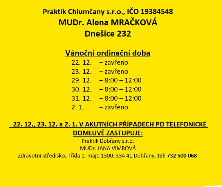 Praktik Chlumčany s.r.o. oznamuje vánoční ordinační dobu.