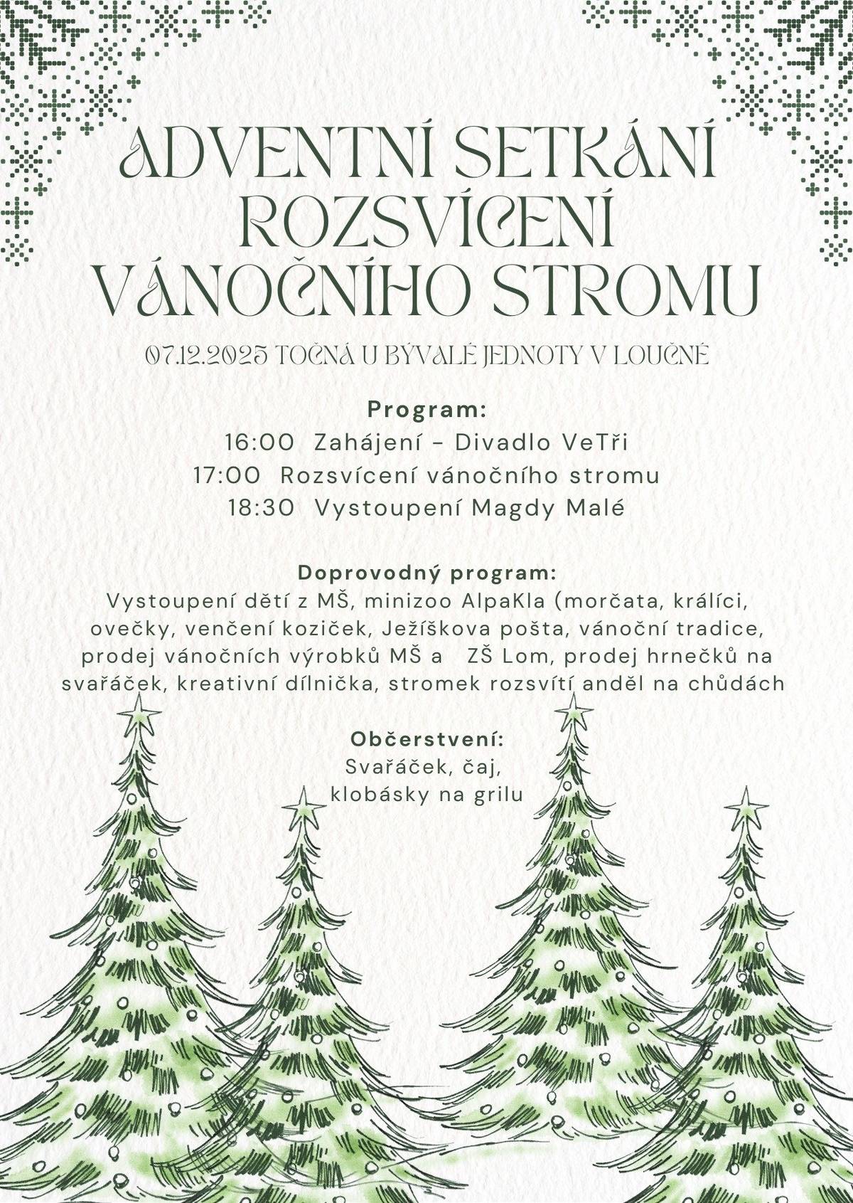 Přejeme všem krásnou 3. adventní neděli a těšíme se na dnešní setkání v Loučné u vánočního stromu. 🌲✨