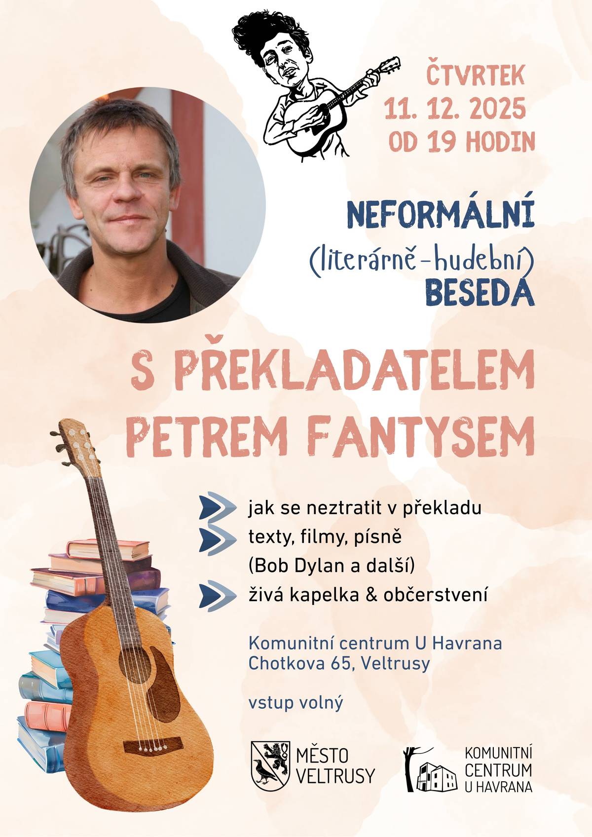 Komunitní centrum U Havrana zve všechny milovníky hudby, literatury i vánoční atmosféry na tři závěrečné prosincové akce. Přijďte si užít kulturní večer, hudební odpoledne nebo tradiční průvod k živému betlému. 📖Hudebně literární večer s překladatelem Petrem Fantysem 🗓️Čtvrtek 11. prosince 2025 | 🕖19:00 - 21:30 |📍Komunitní centrum U Havrana Přijďte na neformální literárně-hudební besedu s oceňovaným překladatelem Petrem Fantysem. Tématem večera bude „Jak se neztratit v překladu“ – texty, filmy, písně (např. Bob Dylan) a živá hudební kapelka. Součástí je i malé občerstvení. 👉Vstup zdarma. 🎵Hudební odpoledne s kapelou Chvatěrubské brnkačky 🗓️Pátek 12. prosince 2025 | 🕒15:00 - 19:00 |📍Komunitní centrum U Havrana Zveme všechny příznivce trempské písně i hudby obecně na odpoledne plné živé hudby s kapelou Chvatěrubské brnkačky. Přijďte si zazpívat, poslechnout a strávit příjemné odpoledne ve společnosti sousedů. 👉Vstup zdarma. 💫Průvod k živému betlému 🗓️Neděle 14. prosince 2025 | 🕐13:00 - 15:00|📍Státní zámek Veltrusy Tradiční závěrečná akce roku – Živý betlém na zámku. Průvod pastýřů a Tří králů vychází z Veltrus a doprovází zpěv koled až k jesličkám u zámku. ⭐14:30 start tříkrálového průvodu od Holandského selského domu ⭐15:00 start druhého průvodu od domu lékaře (u hlavní brány) ⭐15:30 setkání průvodů u zámku a klanění Ježíškovi za zpěvu koled Na místě vás čeká čaj a svařené víno pro zahřátí.☕🍷 👉Vstup zdarma.