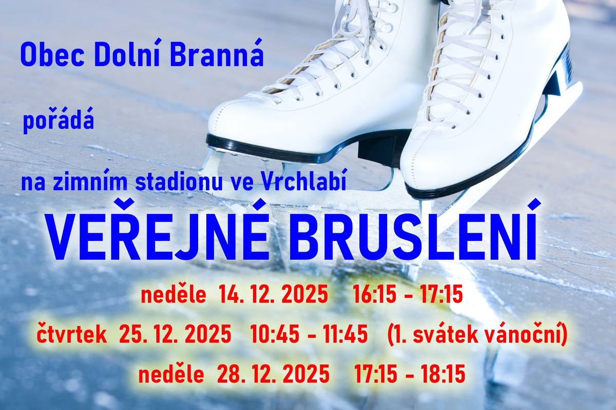 V neděli 14. 12. 2025 na zimním stadionu ve Vrchlabí pořádá obec Dolní Branná bruslení pro své občany v čase od 16:15 do 17:15.