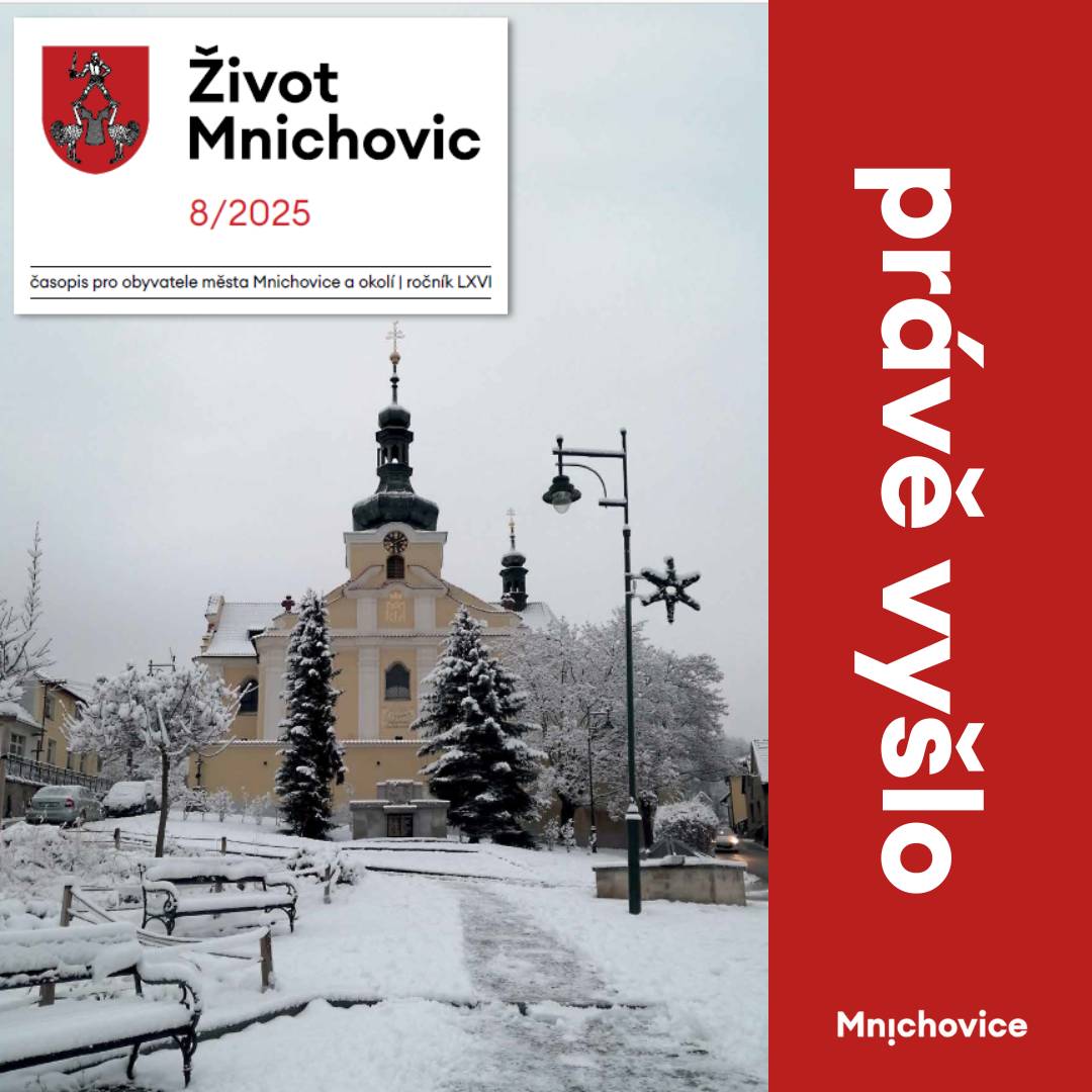 Právě vychází nové číslo Života Mnichovic 8/2025. Nenechte si ujít informace a zajímavosti o dění v našem městě. V elektronické podobě časopis najdete zde. Ve svých schránkách ho můžete očekávat během příštího týdne.