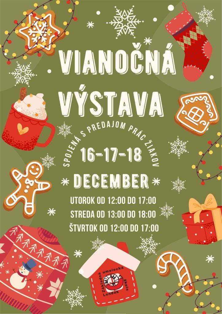 Zároveň Vás Základná umelecká škola pozýva na Vianočnú výstavu spojenú s predajom prác žiakov, ktorá bude trvať od 16.12. do 18.12.2025 v časoch od 12.00 do 17. 00 hod. v priestoroch ZUŠ. Tešíme sa na Vás.
