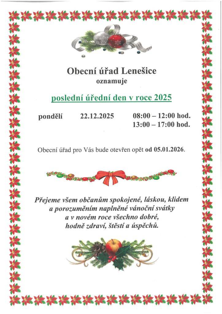 Obecní úřad Lenešice oznamuje, že poslední úřední den v roce 2025 bude 22.12.2025.