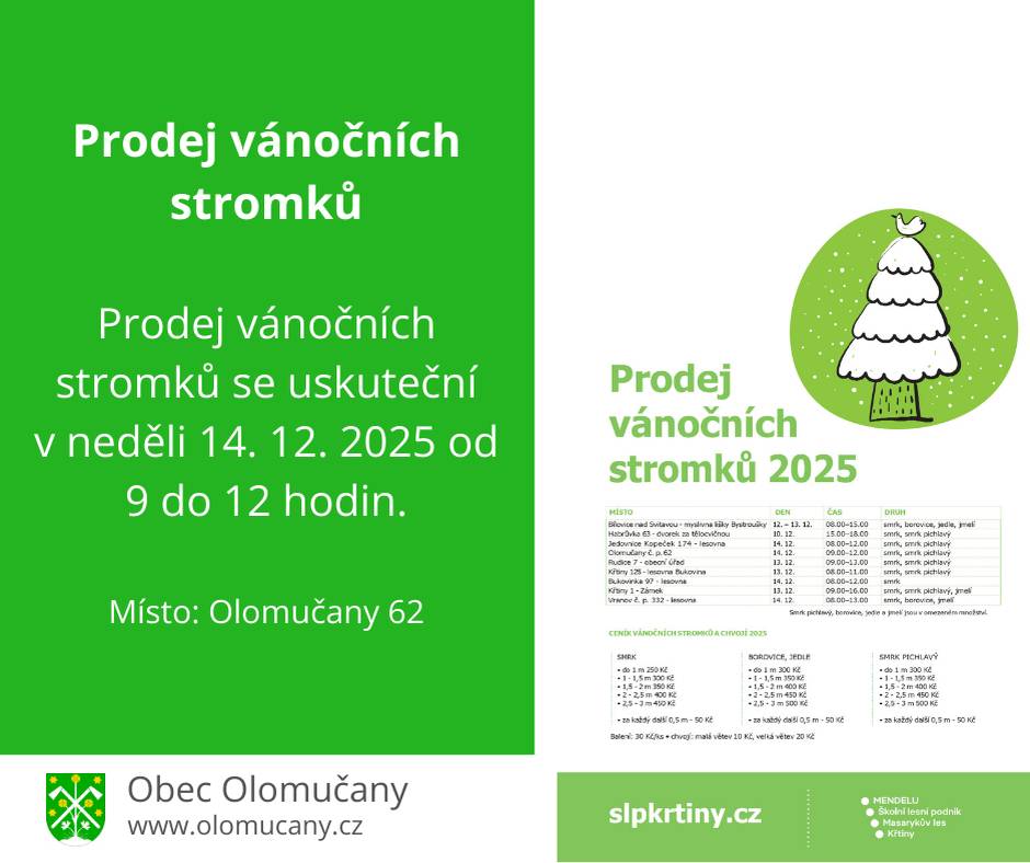 ŠLP Křtiny oznamuje, že prodej vánočních stromků se uskuteční v neděli 14. 12. 2025 od 9 do 12 hodin. K diszpozic bude smrk a smrk pichlavý. Místo prodeje je Olomučany č.p. 62. Více informací na webu ŠLP.