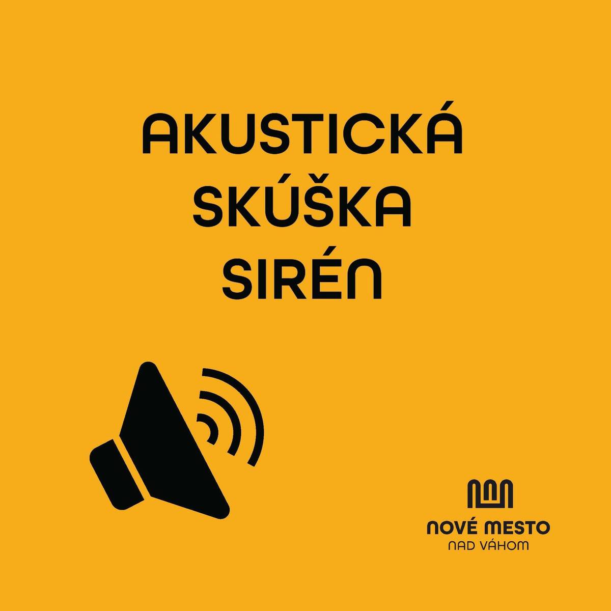 AKUSTICKÁ SKÚŠKA SIRÉN 12.12.2025   Vážení občania mesta, oznamujeme vám, že v piatok 12.12.2025 o 12:00 hod. prebehne pravidelné akustické preskúšanie elektromotorických sirén formou hlasitej skúšky.     Skúška sirén bude vykonaná dvojminútovým stálym tónom.     Prosíme obyvateľov, aby počas skúšky zachovali pokoj – ide len o test funkčnosti sirén.     Ďakujeme za pochopenie.     Zdroj: MV SR