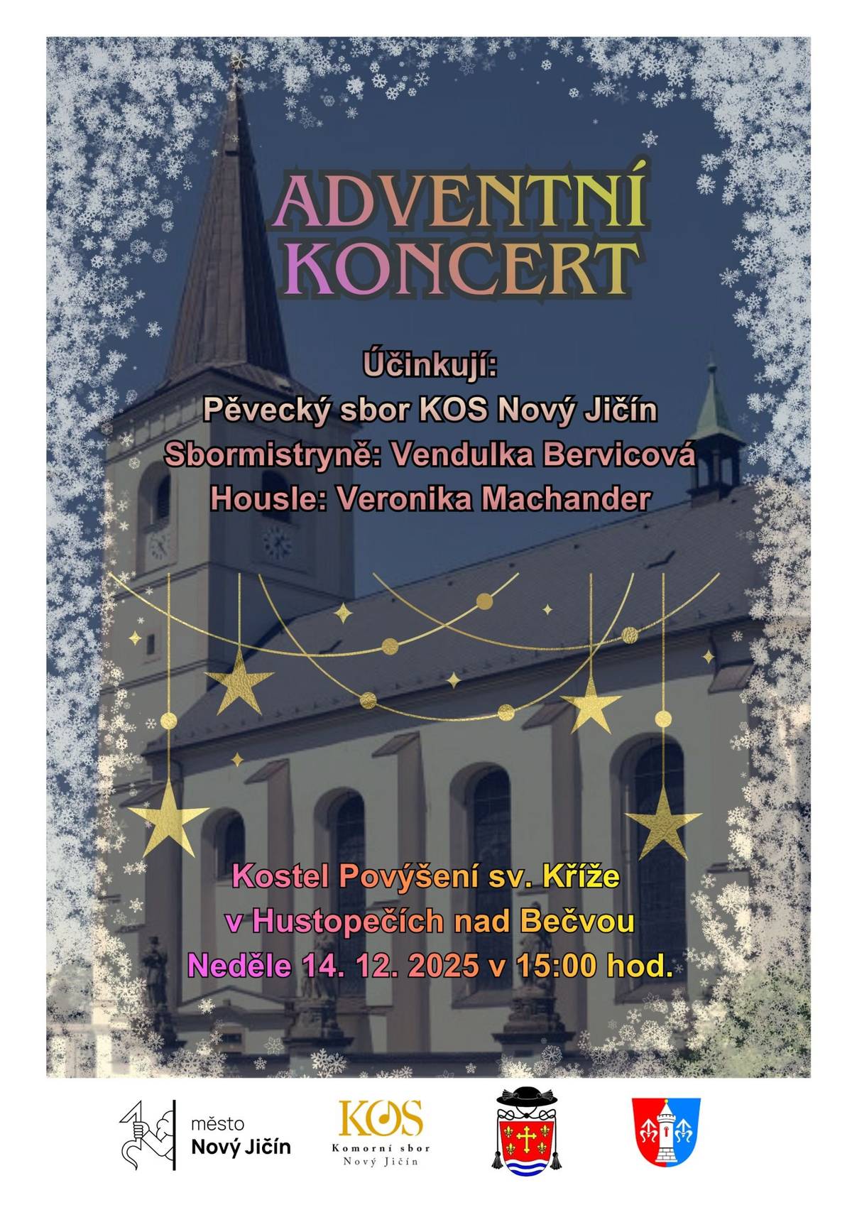 V neděli 14.12.2025 od 15 hod. v kostele Povýšení sv. Kříže v Hustopečích nad Bečvou za účasti Komorního sboru Nový Jičín.