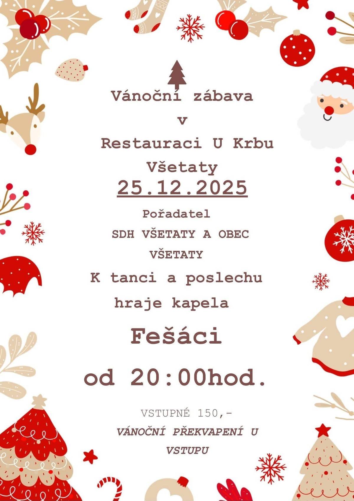 Vánoční zábava v Restauraci U Krbu - 25.12.2025 od 20:00 hod..