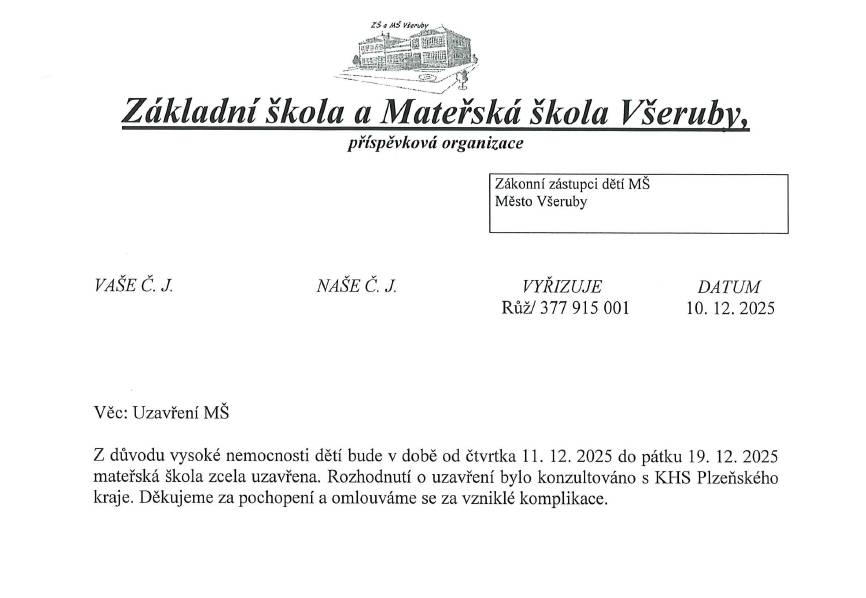STOPKA pro bacily! 🤧 Chřipková epidemie se nevyhnula ani nám, a tak je naše Mateřská školka Všeruby dočasně UZAVŘENA. Dobrá zpráva: Správa sociálního zabezpečení ve spolupráci s KHS Plzeň-sever vystaví rodičům na toto období OČR. Omlouváme se za vzniklé komplikace a už se nemůžeme dočkat dodatečné vánoční nadílky pro děti v lednu 2026! Držíme palce, ať jsou všichni brzy fit! 💖