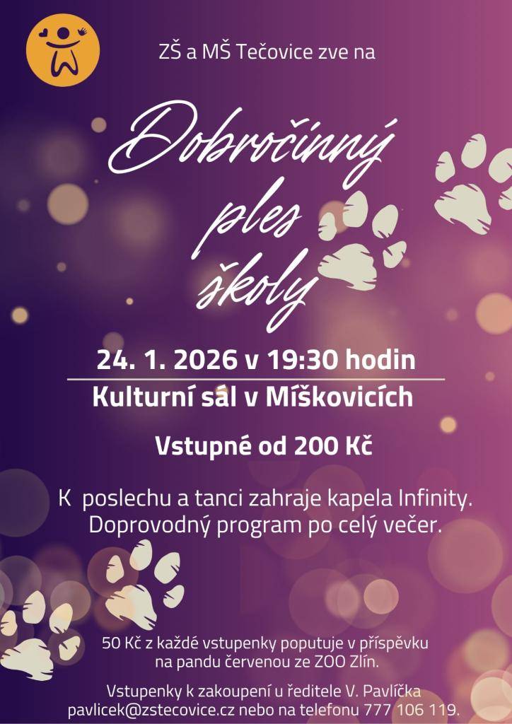 jménem ZŠ a MŠ Tečovice vás srdečně zveme na náš Dobročinný ples školy.