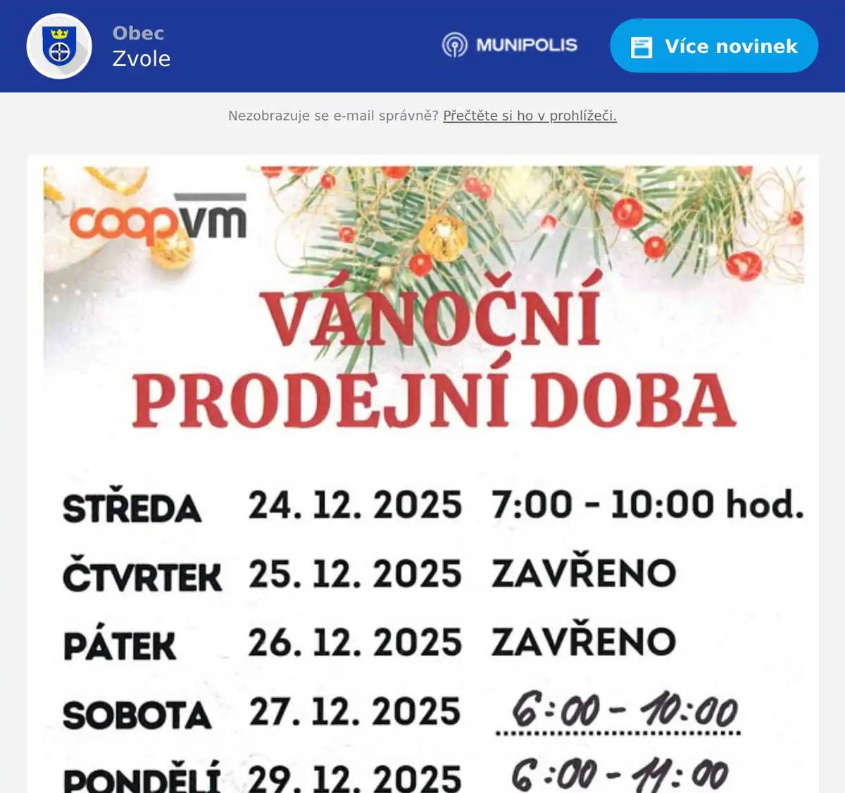 Prodejna potravin COOP ve Zvoli oznamuje, že do 17. 12. 2025 přijímá objednávky na pečivo, saláty a uzeniny na Vánoce a Silvestra.