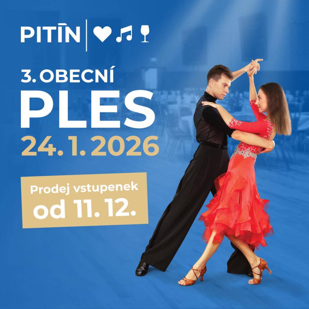 V kulturních aktivitách nepolevíme ani příští rok a hned v lednu se můžeme potkat a užít si 3. Obecní ples 24.1.2026. Od dnešního dne jsou v prodeji i vstupenky.