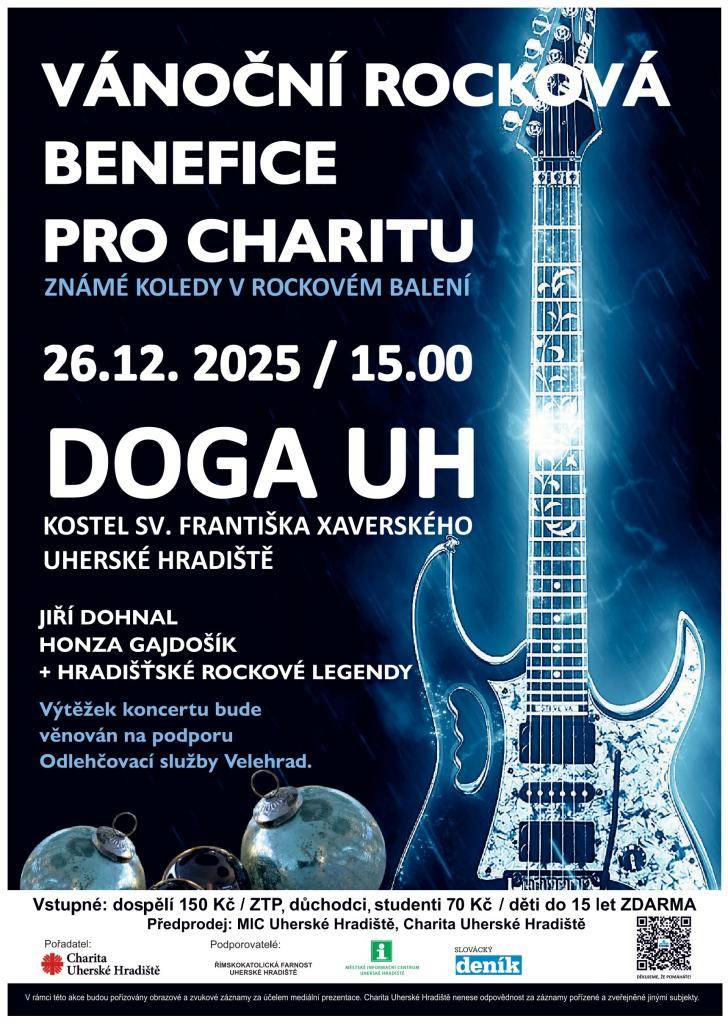 Benefiční koncert 'Známé koledy v rockovém balení' se koná 26. prosince 2025 od 15:00 hodin v kostele sv. Františka Xaverského v Uherském Hradišti. Na akci vystoupí známá rocková skupina DOGA a další legendy místní hudební scény. Výtěžek z tohoto koncertu bude věnován na podporu Odlehčovací služby