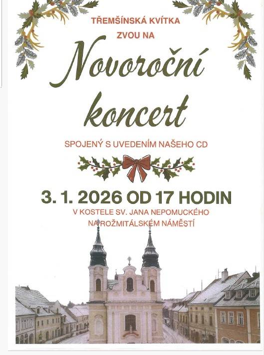 Třemšínská kvítka srdečně zvou na NOVOROČNÍ KONCERT.