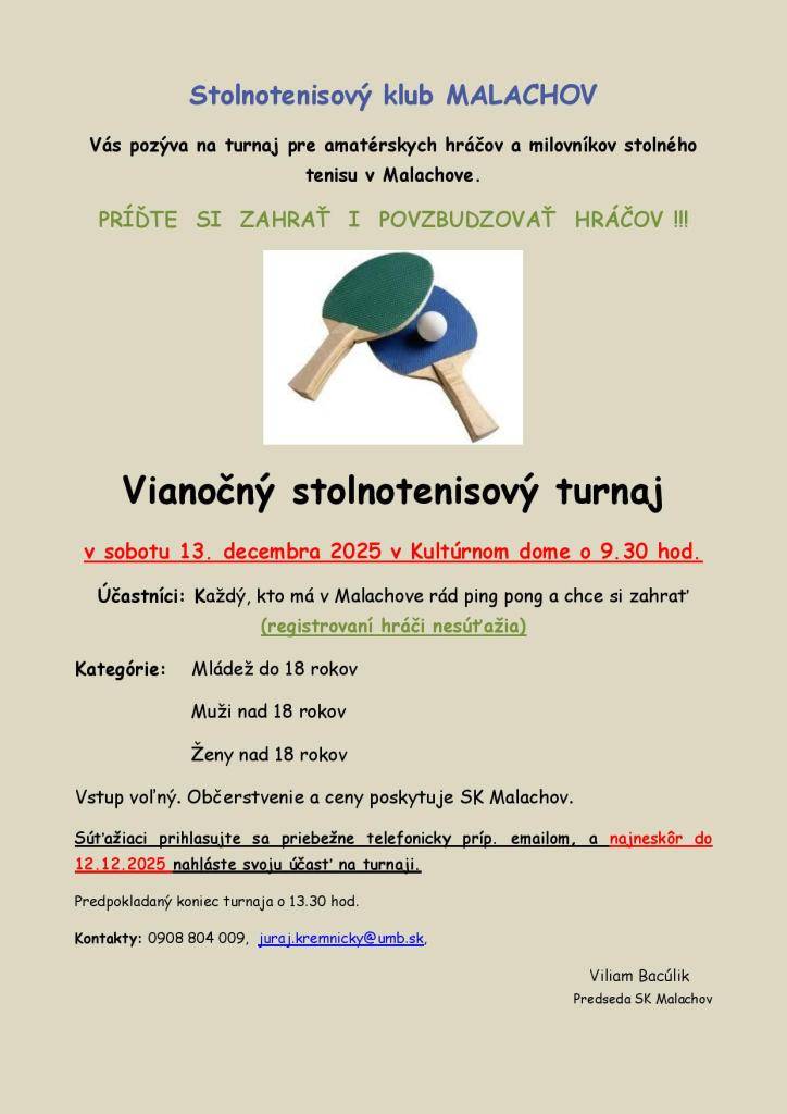 Stolnotenisový turnaj v sobotu 13.12.2025 o 9.30 hod. v Kultúrnom dome v Malachove