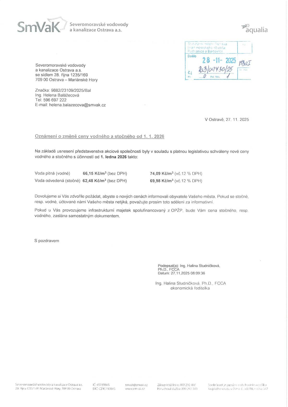 Severomoravské vodovody a kanalizace Ostrava a. s. oznamují změny cen vodného a stočného od 1. ledna 2026. Podrobnosti naleznete v přiloženém obrázku níže.