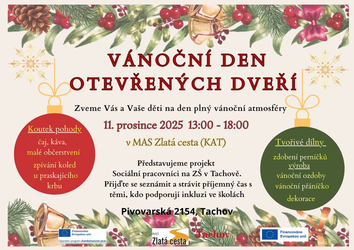 Seznamte se s projektem sociálních pracovníků na tachovských základních školách.   Přijďte se zeptat na to, co vás zajímá, jak a komu projekt pomáhá.       📅 zítra 11. prosince 2025   ⏰13.00 - 18.00 hodin - hlavní program od 15.00 hodin   📍budova MAS Zlatá cesta (Pivovarská 2154, Tachov)       Součástí budou i tvořivé dílny a malé občerstvení.
