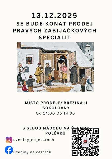 V sobotu 13. 12. 2025 bude od 14:00 do 14:30 probíhat u sokolovny prodej zabijačkových specialit 🐷.